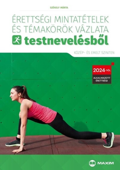 Erettsegi mintatetelek es temakorok vazlata testnevelesbol | Szekely Marta