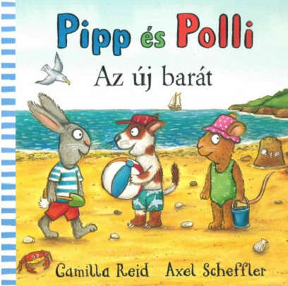 Pipp es Polli - Az uj barat