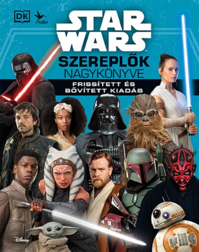 Star Wars - Szereplok nagykonyve