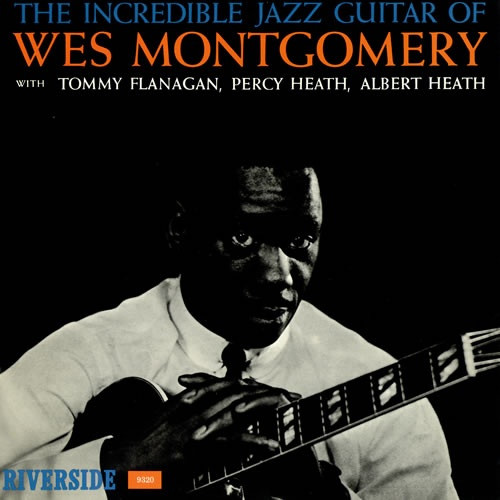 The Incredible Jazz Guitar Of Wes Montgomery - Vinyl | Wes Montgomery - 3 | YEO