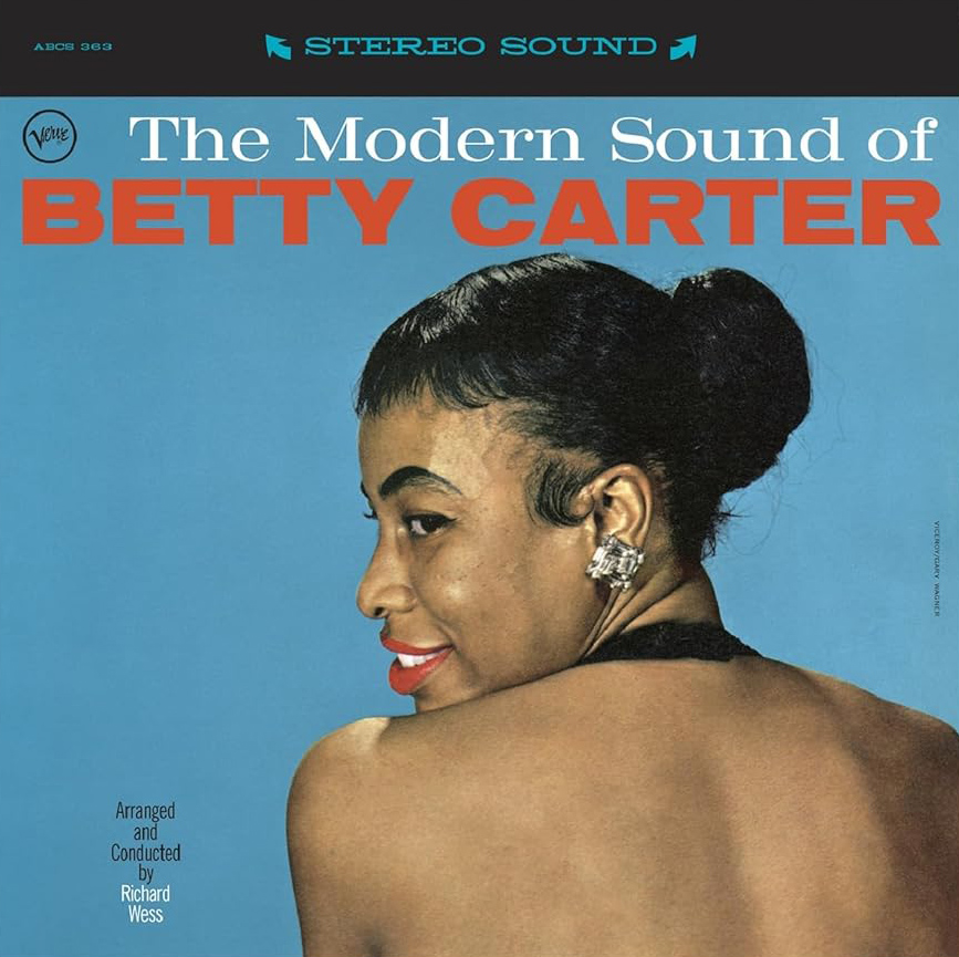 The Modern Sound Of Betty Carter - Vinyl | Betty Carter - 1 | YEO