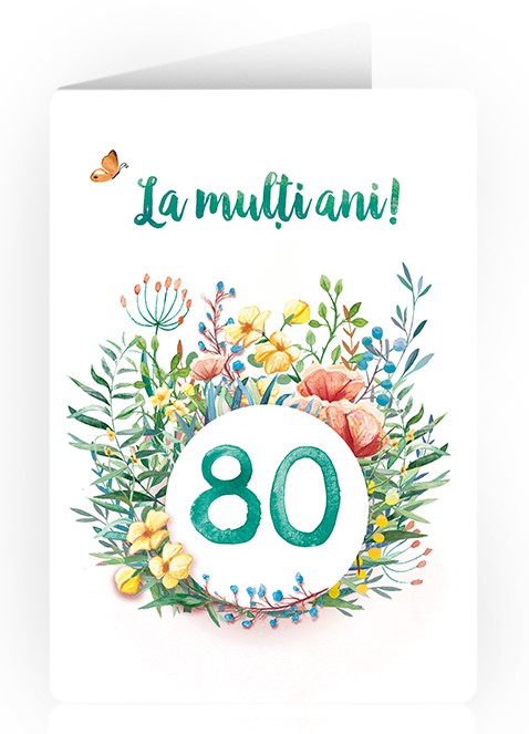 Felicitare - La multi ani! - 80 | Anda Ansheen