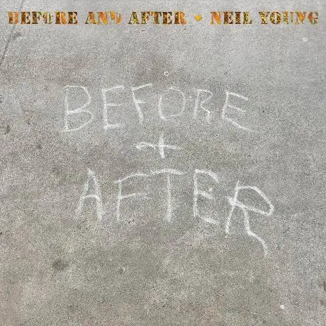 Before And After (Limited Indie Exclusive Edition) (Clear Vinyl) | Neil Young - 2 | YEO