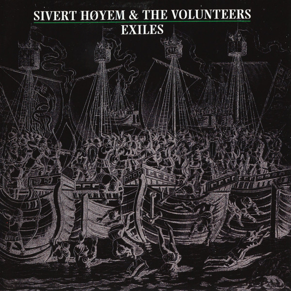 Exiles - Vinyl | Sivert Hoyem, The Volunteers