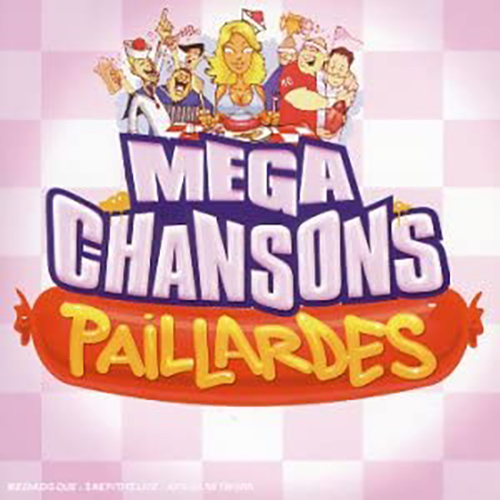 Mega Chansons Paillardes | Various Artists