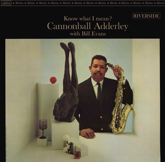 Know What I Mean? - Vinyl | Bill Evans & Cannonball Adderley