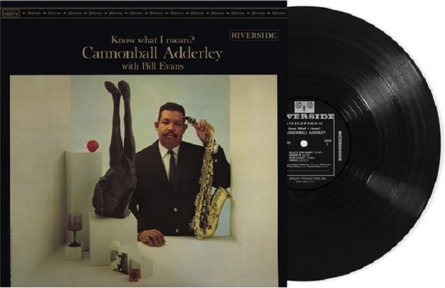 Know What I Mean? - Vinyl | Bill Evans & Cannonball Adderley