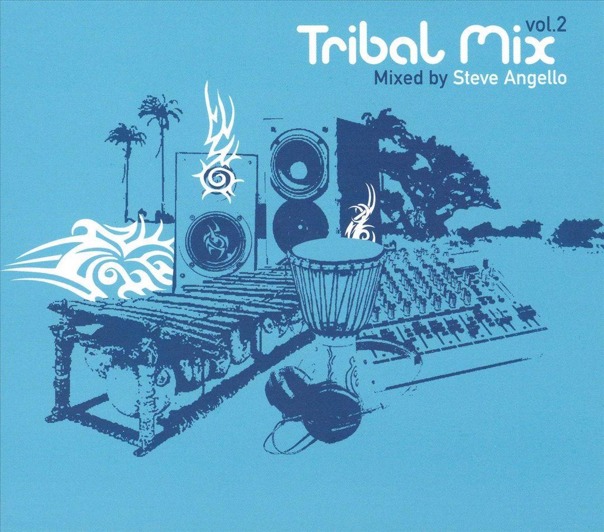 Tribal Mix Vol. 2 - Mixed By Steve Angello | Various Artists