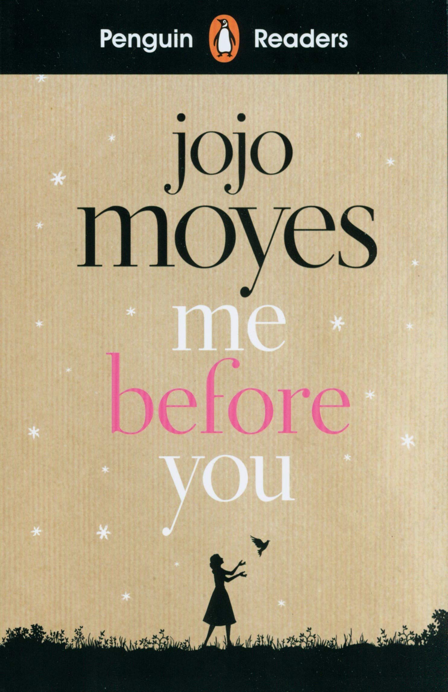 Penguin Readers Level 4: Me Before You | Jojo Moyes