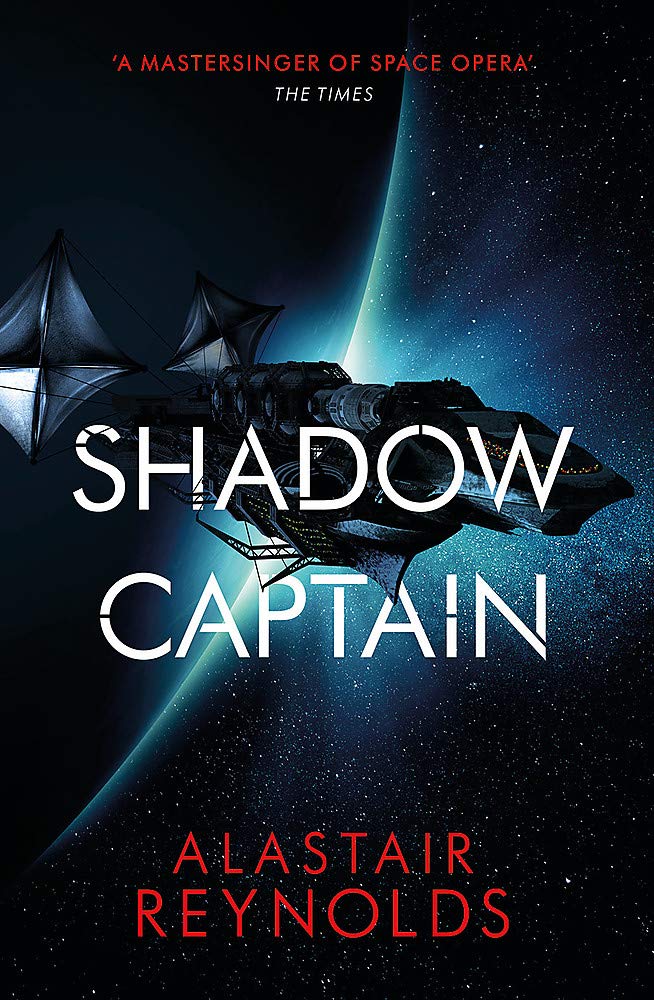 Shadow Captain | Alastair Reynolds