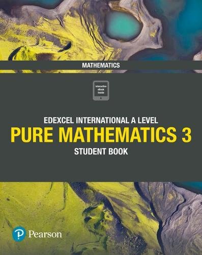 Edexcel International A Level Mathematics Pure Mathematics 3 Student Book | Joe Skrakowski, Harry Smith