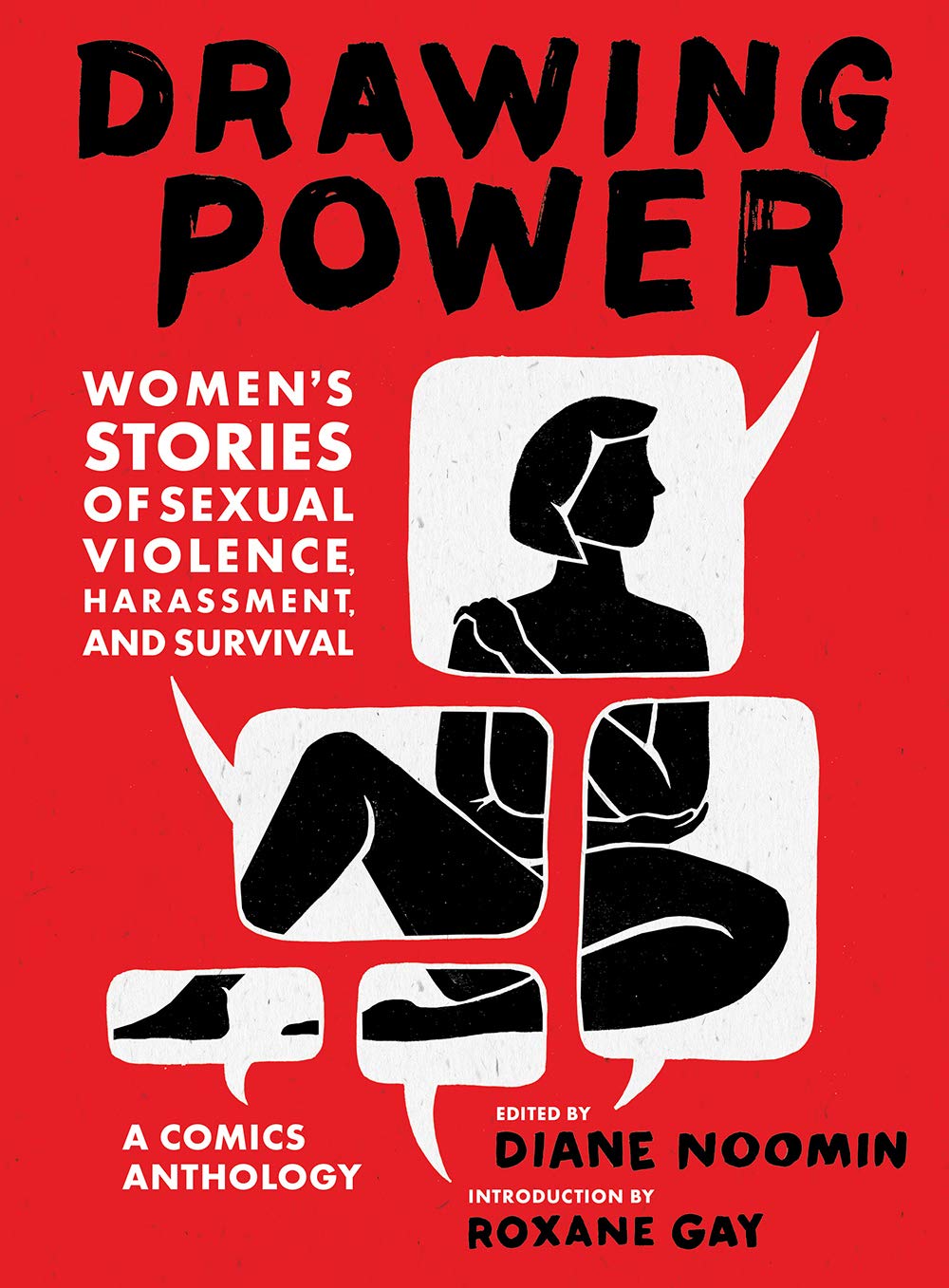 Drawing Power: Women\'s Stories of Sexual Violence, Harassment, and Survival | Diane Noomin (edit.)