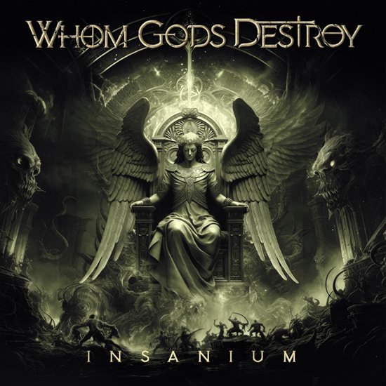 Insanium | Whom Gods Destroy