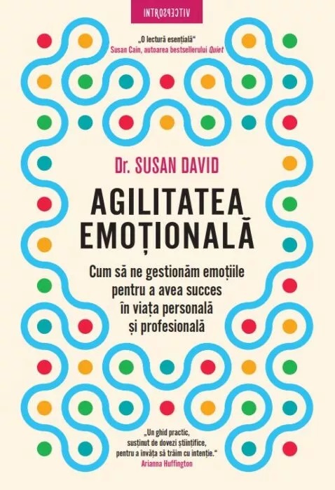 Agilitatea emotionala | Susan David