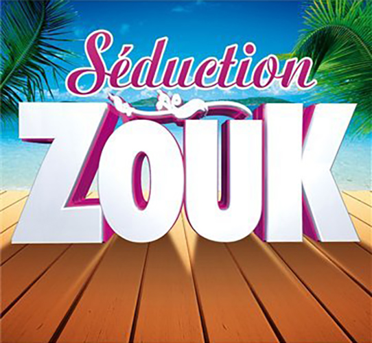 Seduction Zouk | Various Artists