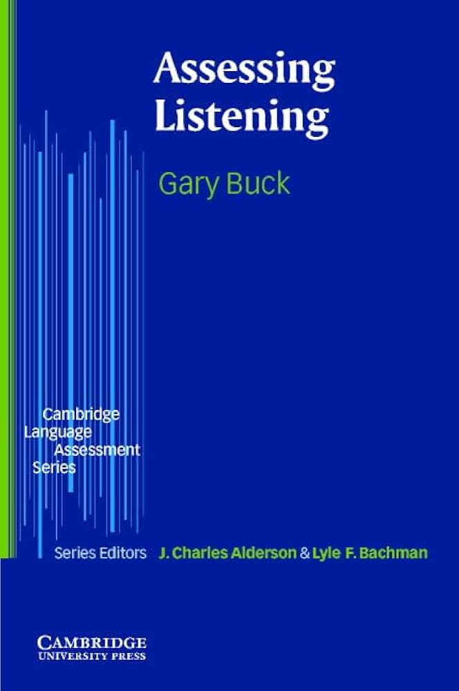 Assessing Listening | Gary Buck