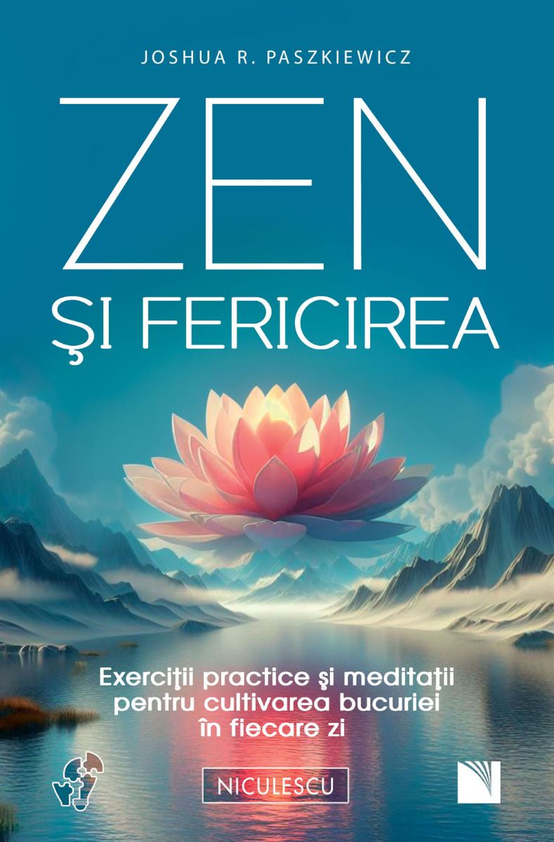 Zen si fericirea | Joshua R. Paszkiewicz - 9 | YEO