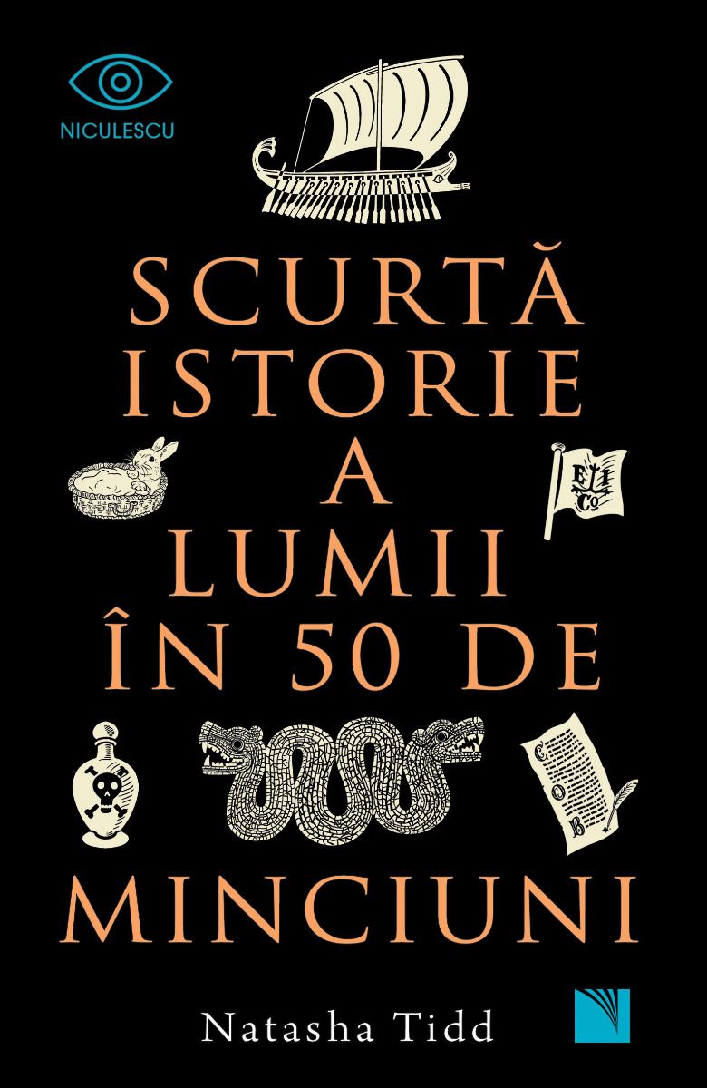 Scurta Istorie A Lumii In 50 De Minciuni | Natasha Tidd