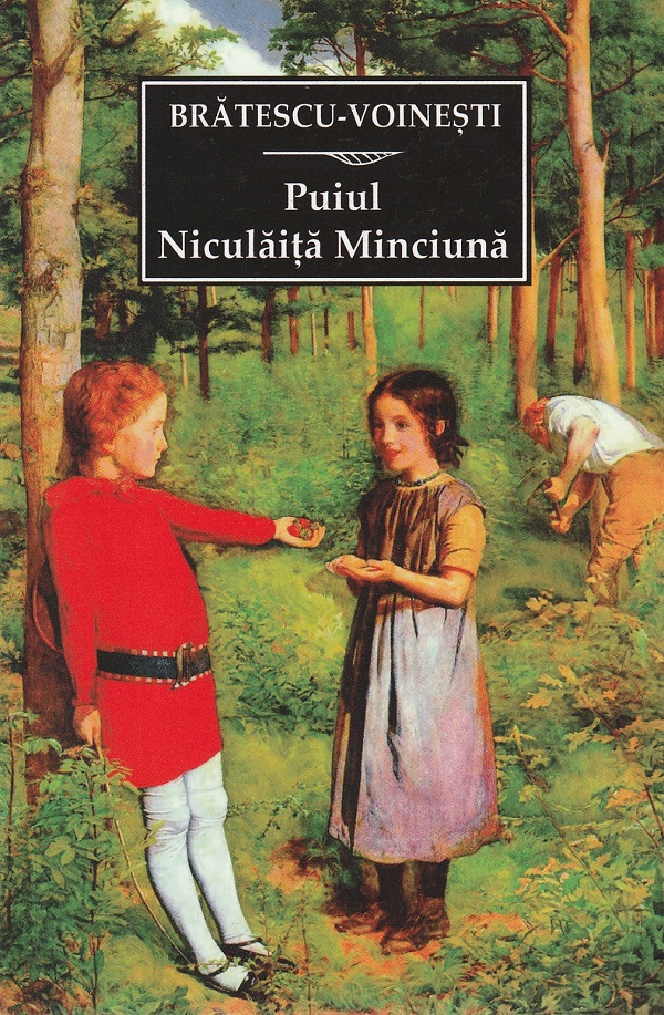 Puiul. Niculaita minciuna | Bratescu