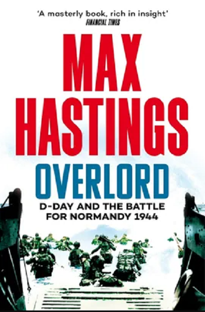 Overlord | Max Hastings