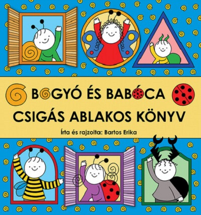 Bogyo es Baboca - Csigas ablakos konyv