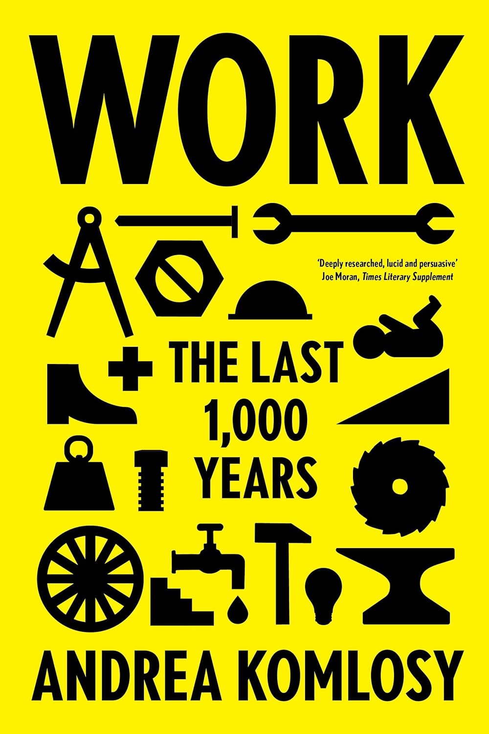 Work: The Last 1000 Years