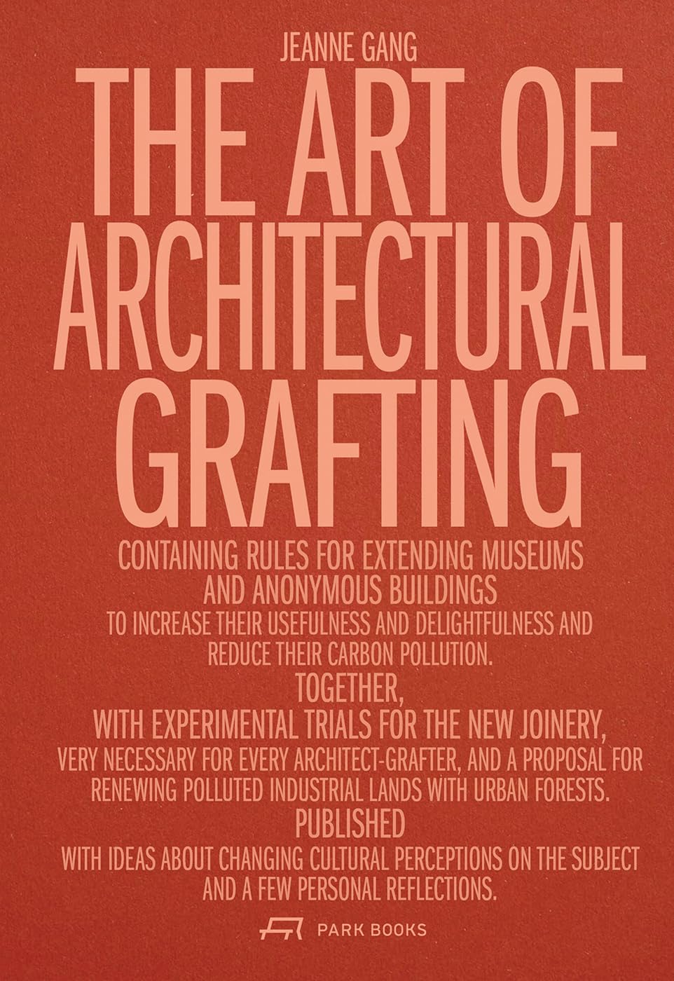 The Art of Architectural Grafting