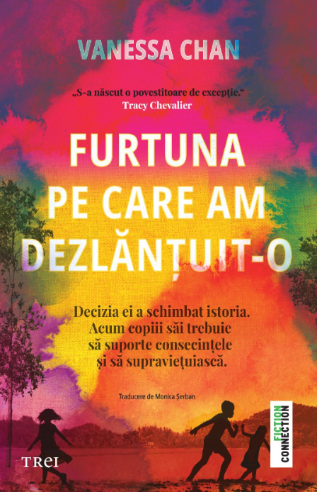 Furtuna pe care am dezlantuit-o