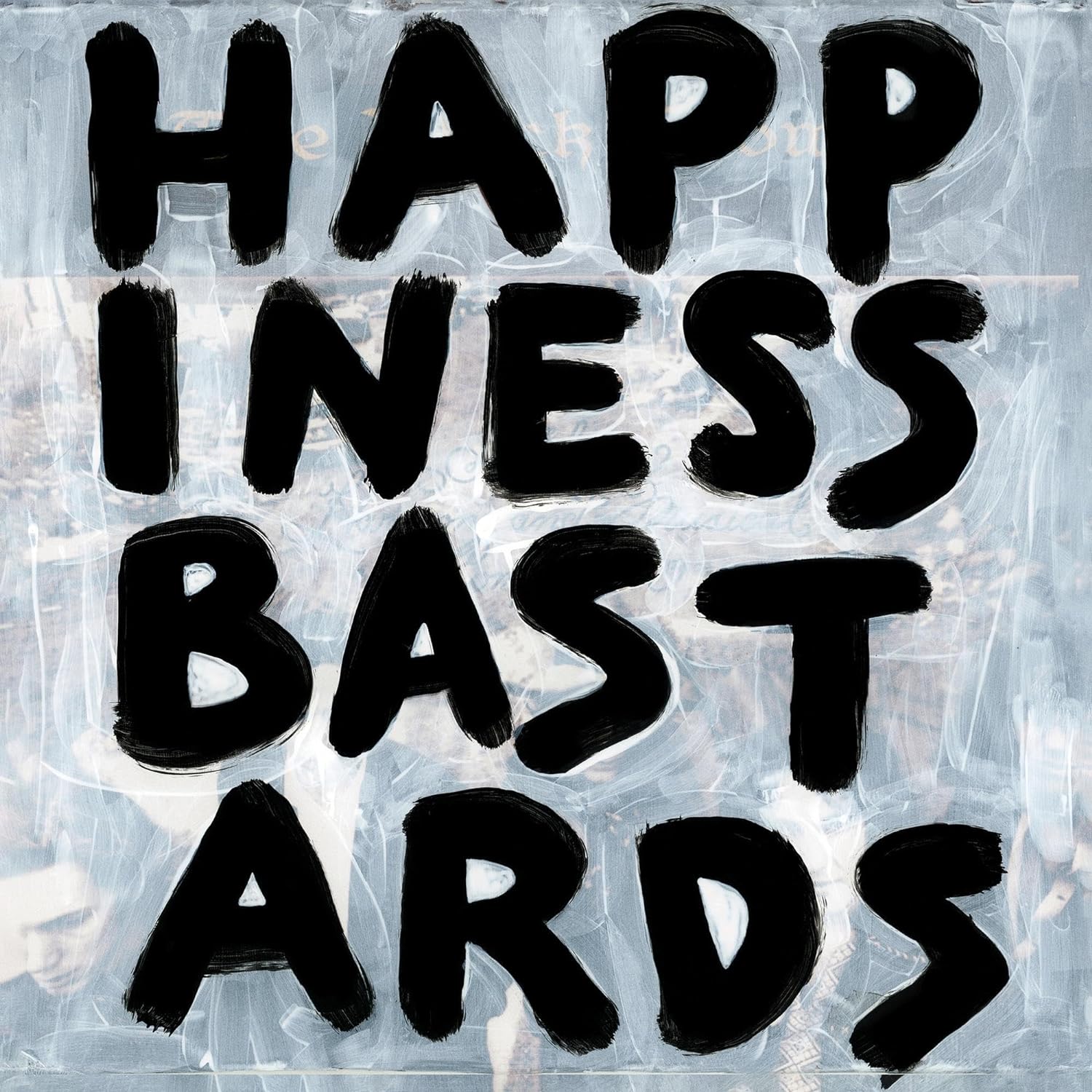 Happiness Bastards | The Black Crowes