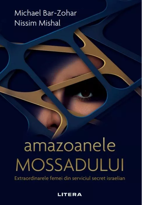 Amazoanele Mossadului | Michael Bar-Zohar, Nissim Mishal - 1 | YEO