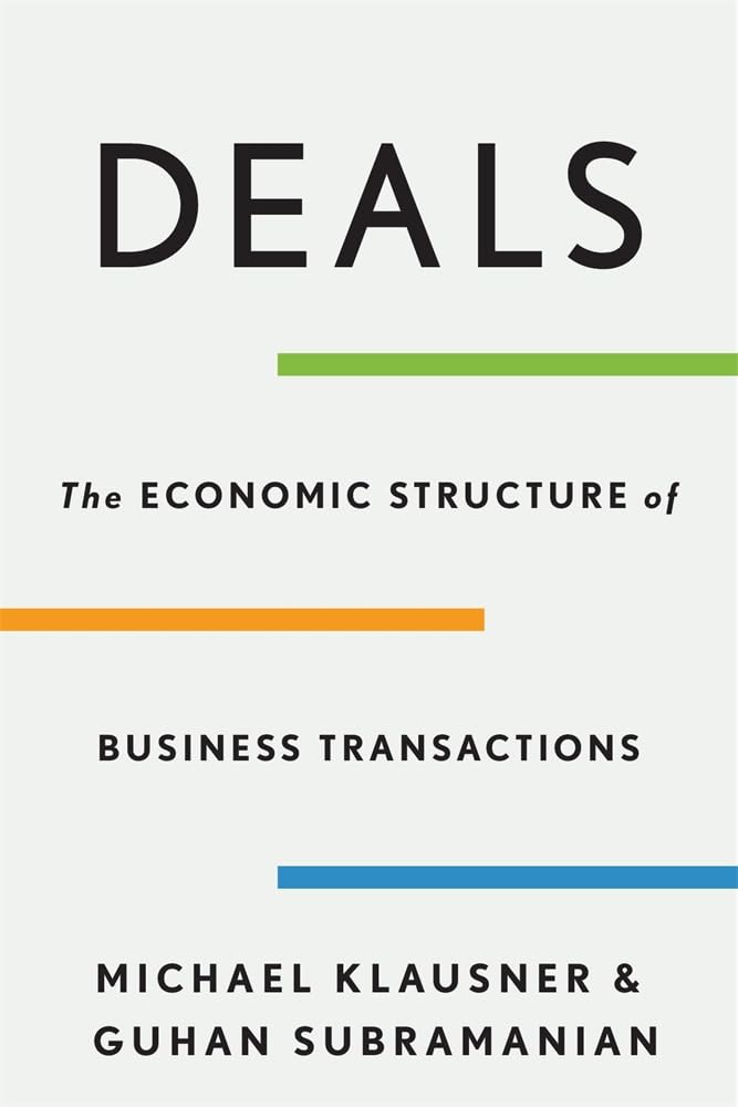 Deals | Michael Klausner, Guhan Subramanian