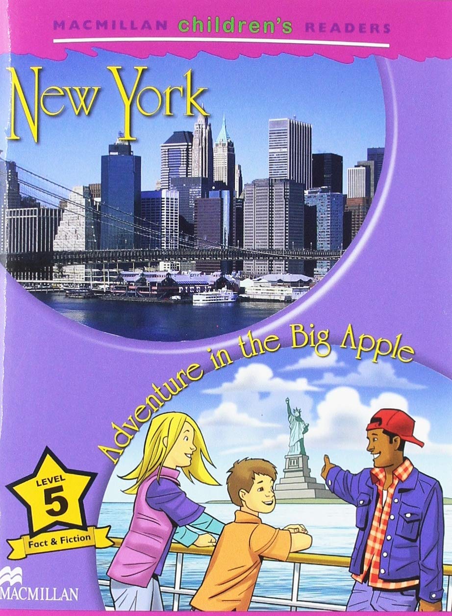 Macmillan Children\'s Readers: New York, Adventure in the Big Apple | Paul Shipton - 1 | YEO