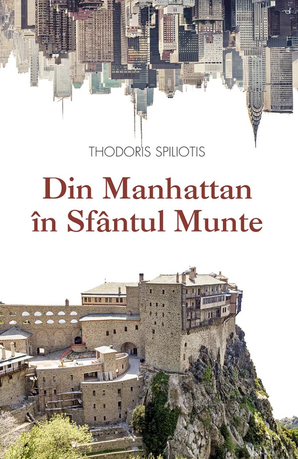 Din Manhattan in Sfantul Munte