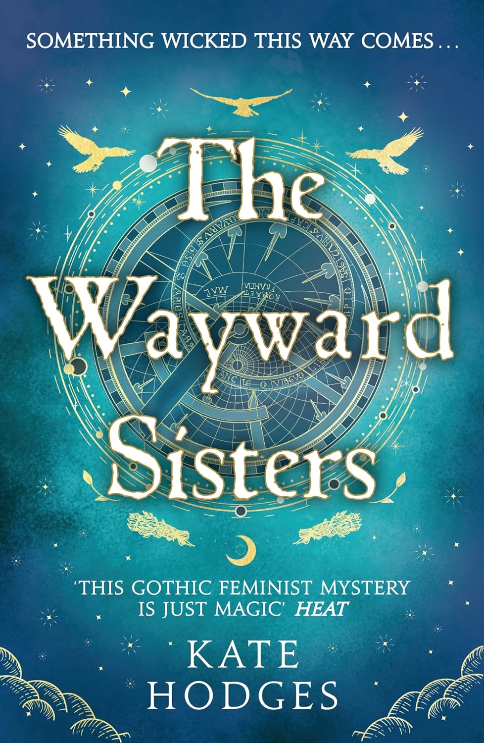 The Wayward Sisters | Kate Hodges