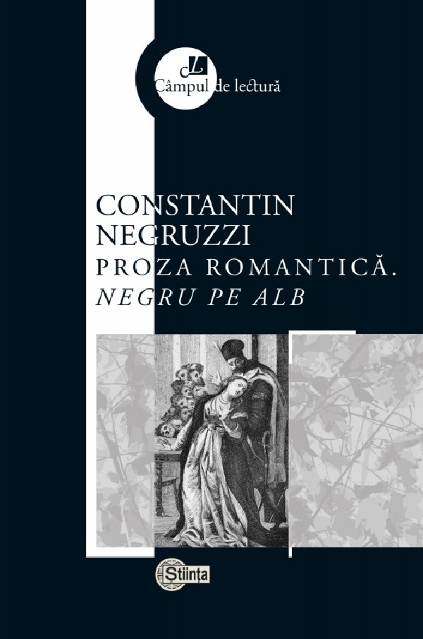 Proza romantica - Negru pe alb | Constantin Negruzzi