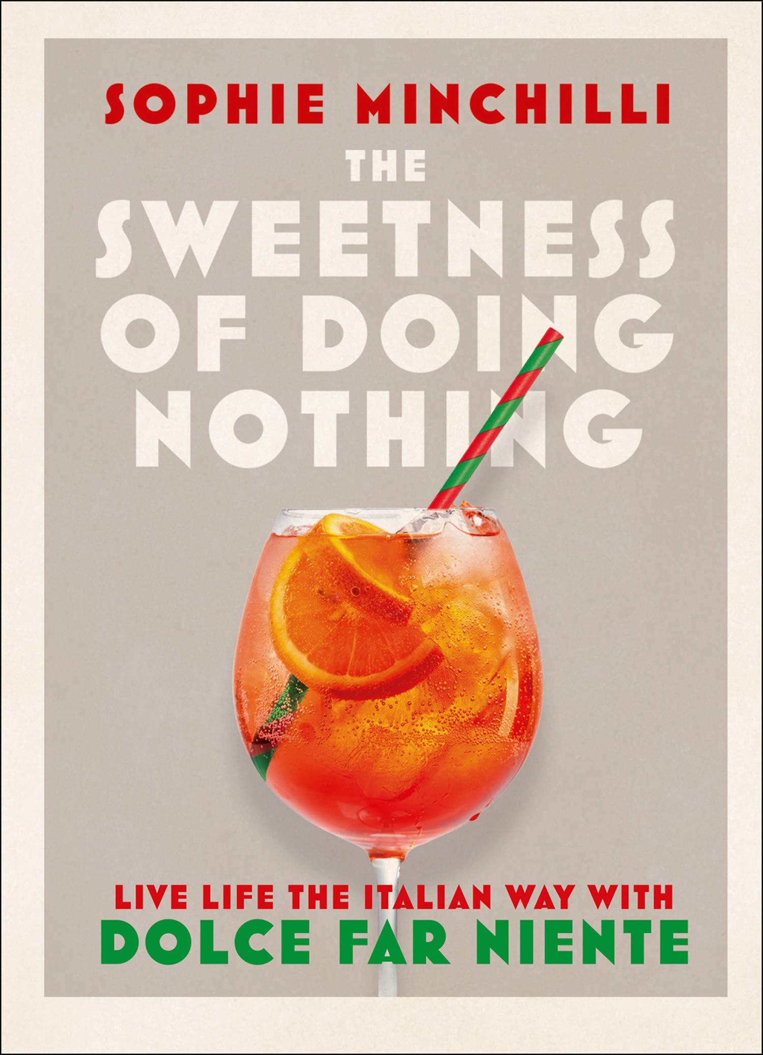 The Sweetness of Doing Nothing | Sophie Minchilli