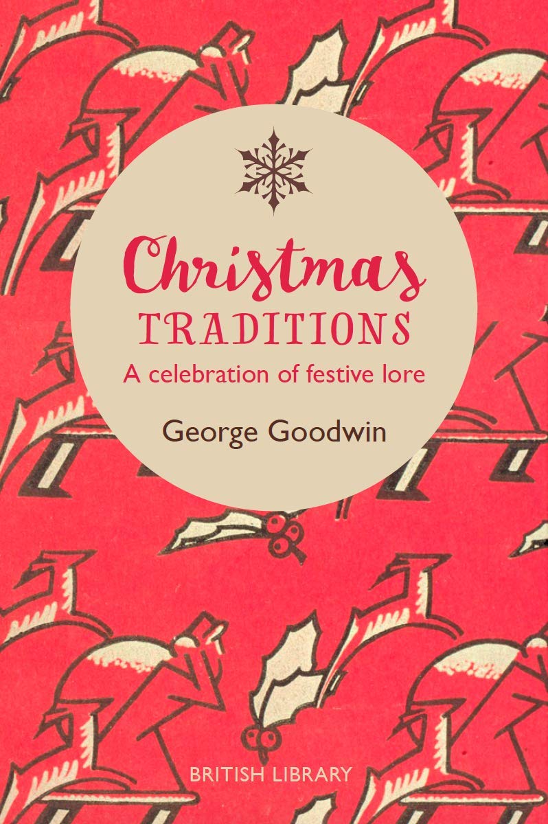 Christmas Traditions | George Goodwin