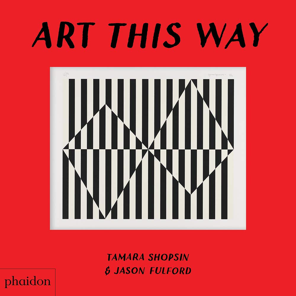 Art This Way | Tamara Shopsin, Jason Fulford