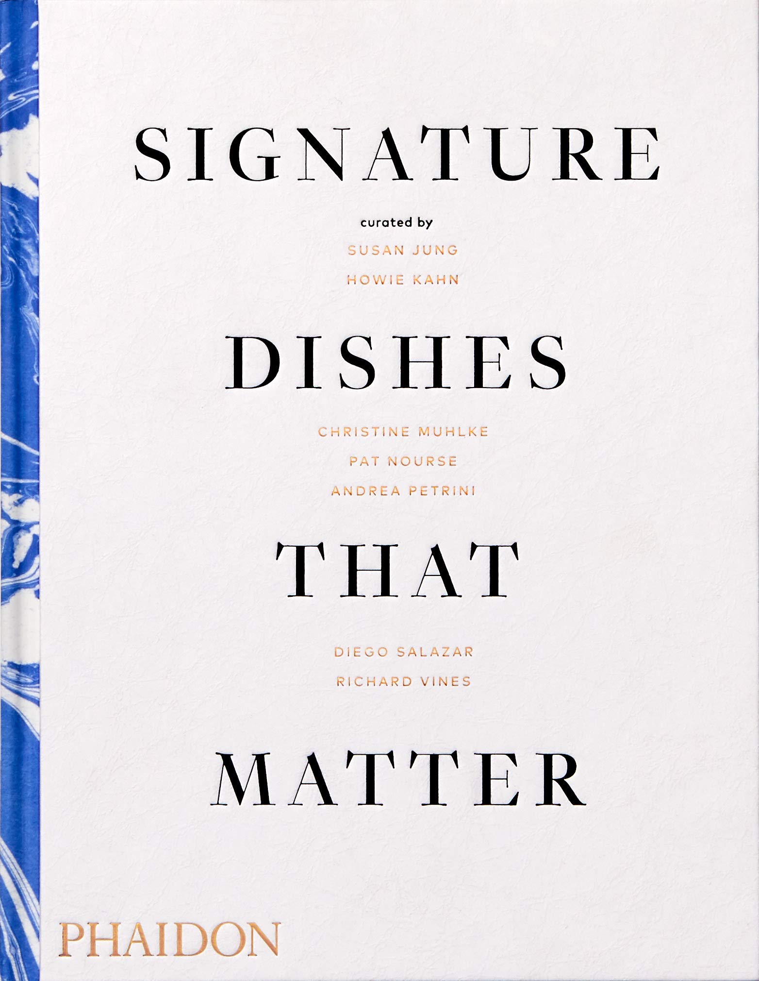 Signature dishes that matter | Christine Muhlke, Susan Jung