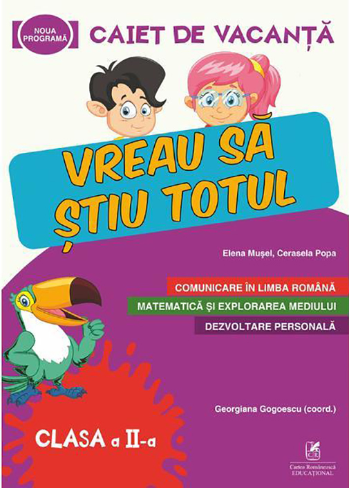 PDF Caiet de vacanta. Clasa a II-a | Cerasela Popa, Elena Musel Cartea Romaneasca educational Scolaresti