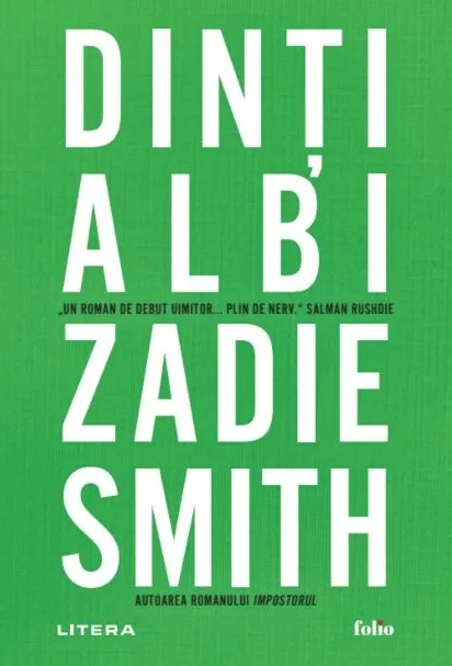 Dinti albi | Zadie Smith - 1 | YEO