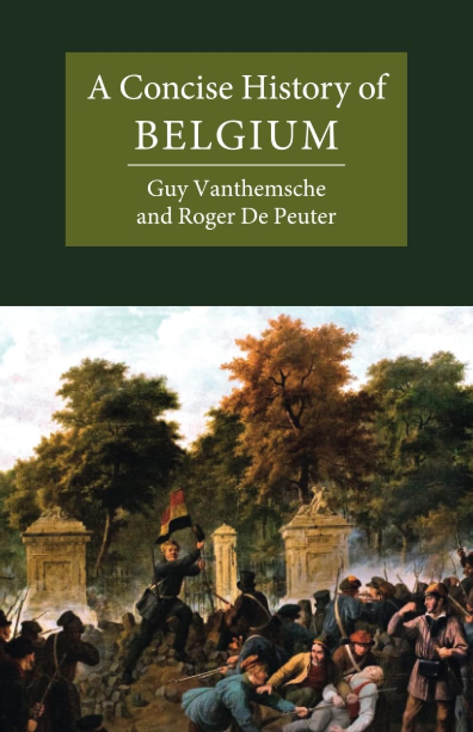 A Concise History of Belgium | Guy Vanthemsche, Roger De Peuter - 1 | YEO