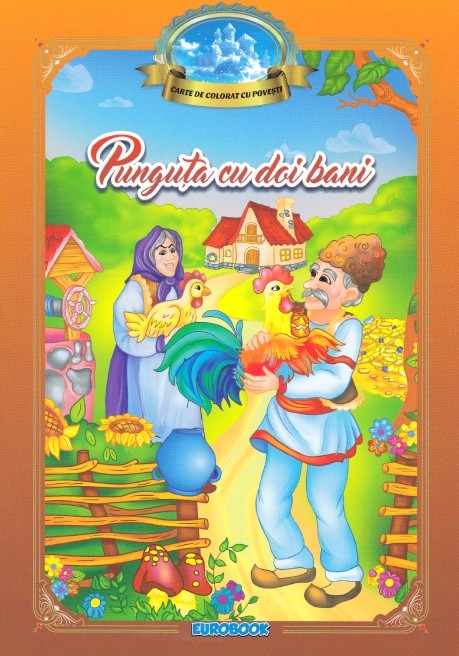 Punguta cu doi bani. Carte de colorat cu povesti |