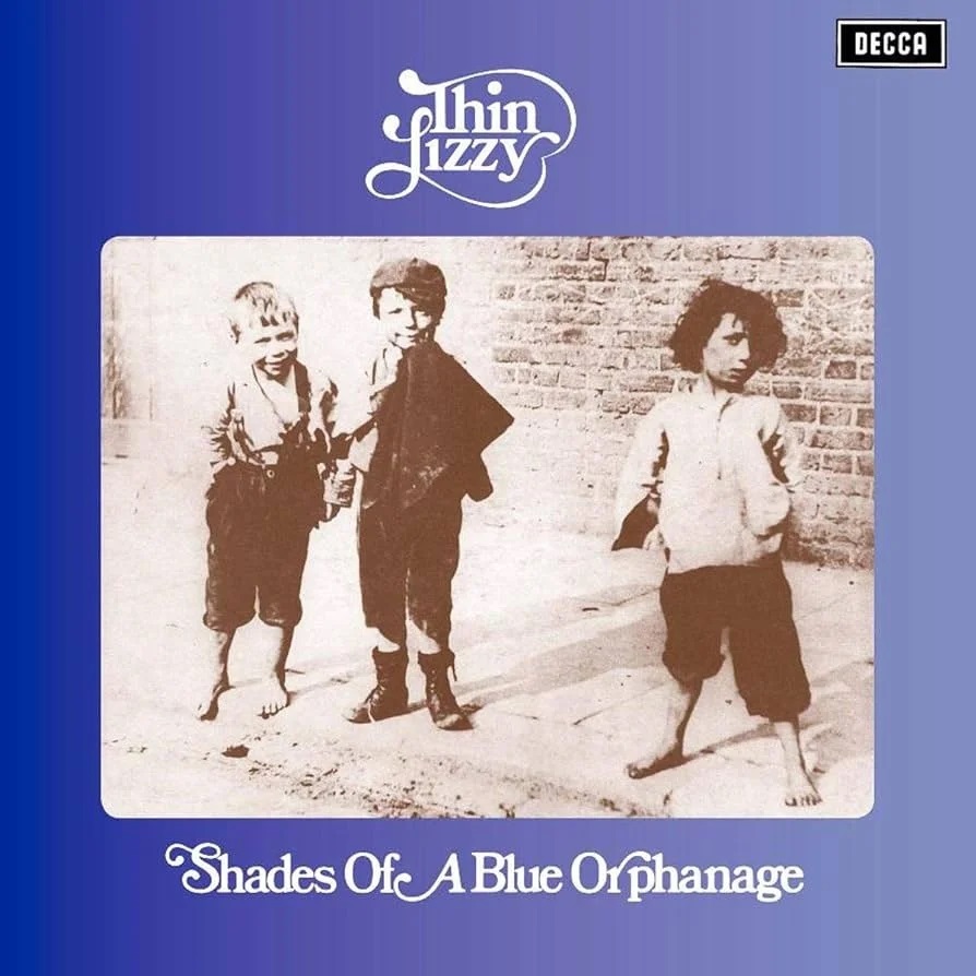 Shades of a Blue Orphanage | Thin Lizzy