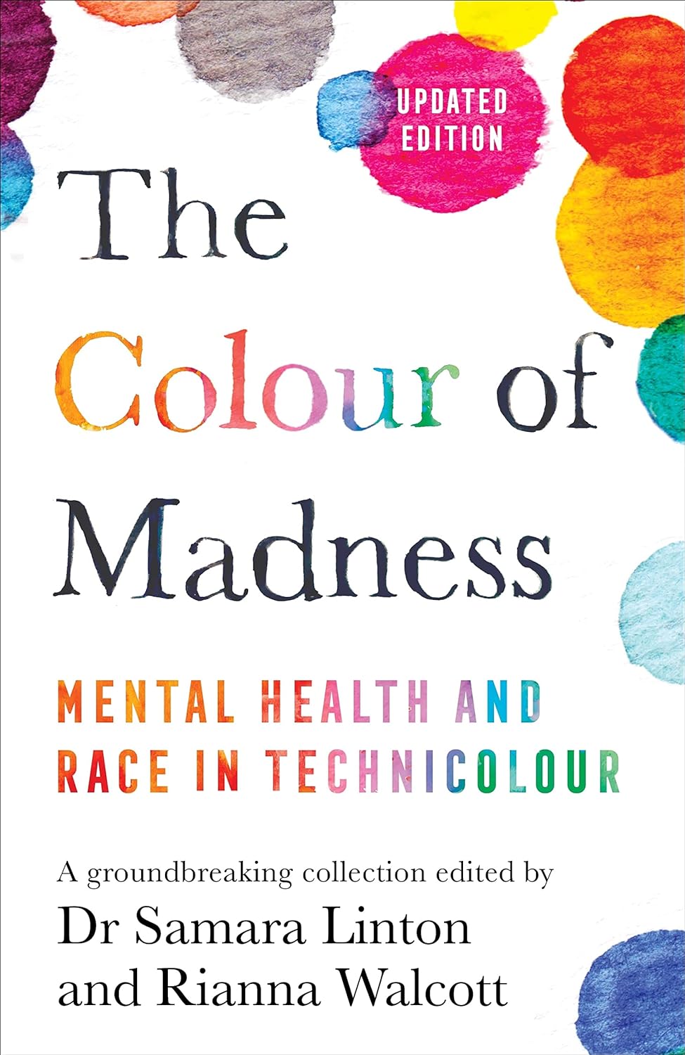 The Colour of Madness | Samara Linton, Rianna Walcott