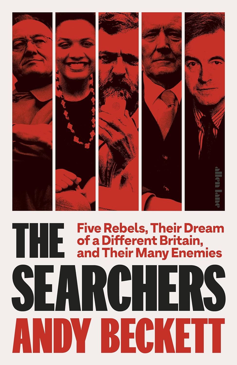 The Searchers Five Rebels | Andy Beckett