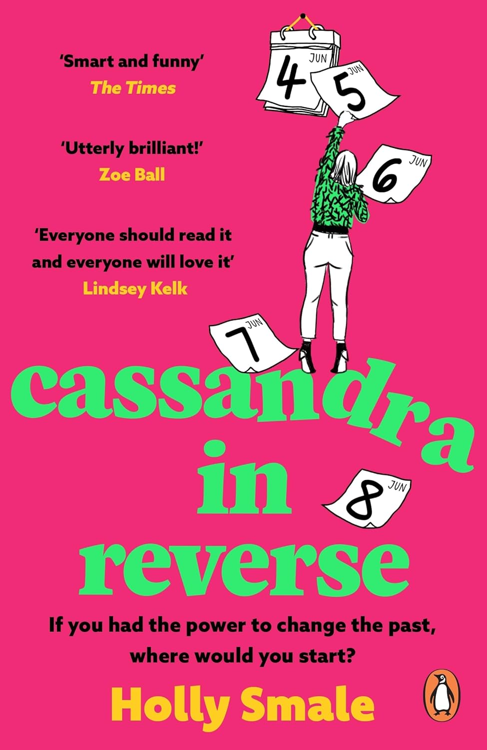 Cassandra in Reverse | Holly Smale