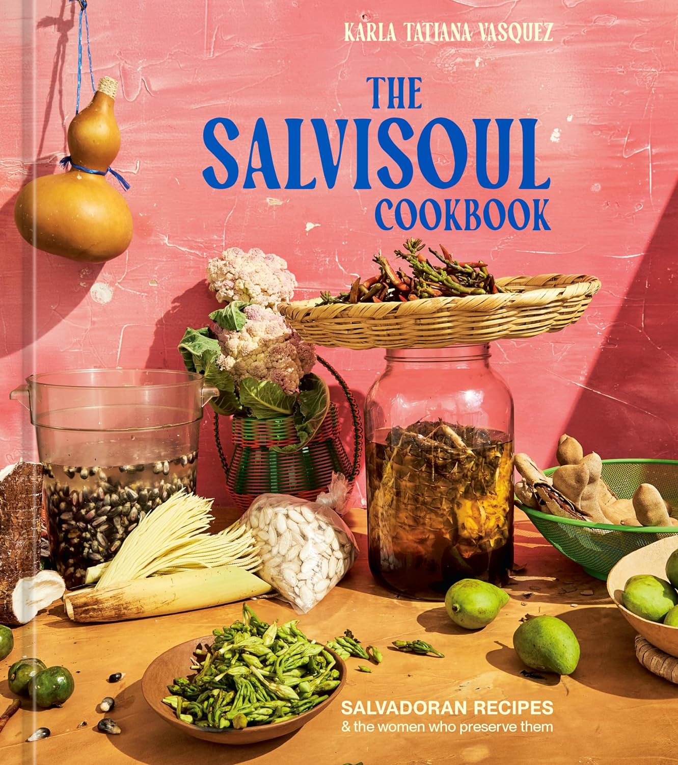 The SalviSoul Cookbook | Karla Tatiana Vasquez - 6 | YEO