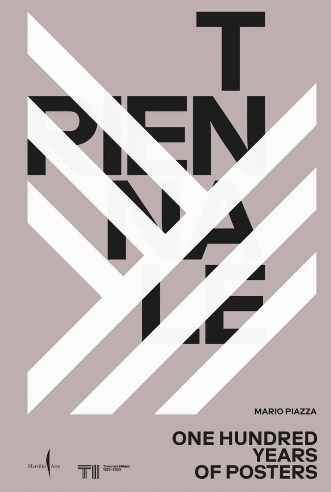 Triennale: One Hundred Years of Posters | Mario Piazza - 8 | YEO