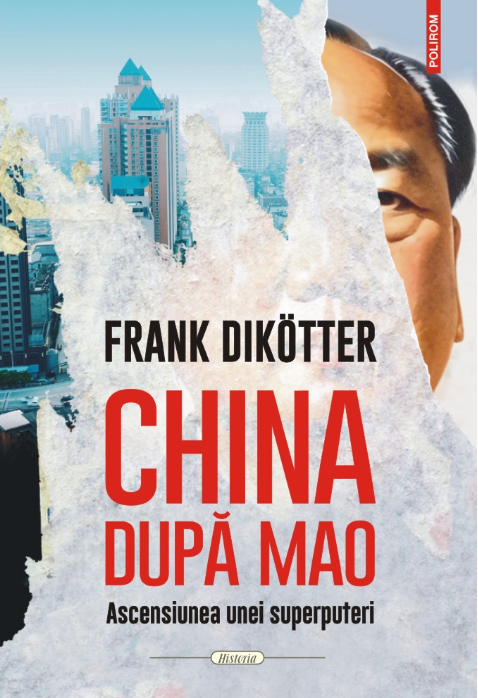 China dupa Mao | Frank Dikotter - 1 | YEO